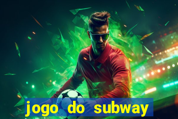 jogo do subway surf de ganhar dinheiro